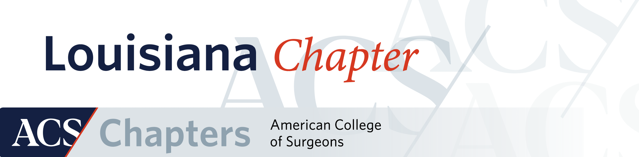 Louisiana Chapter American College of Surgeons